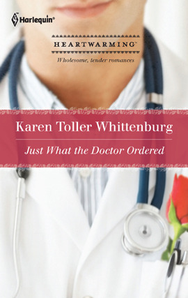 Title details for Just What the Doctor Ordered by Karen Toller Whittenburg - Available